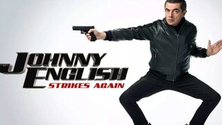 Johnny English Strikes Again (2018) จอห์นนี่ อิงลิช พยัคฆ์ร้าย ศูนย์ ศูนย์ ก๊าก รีเทิร์น