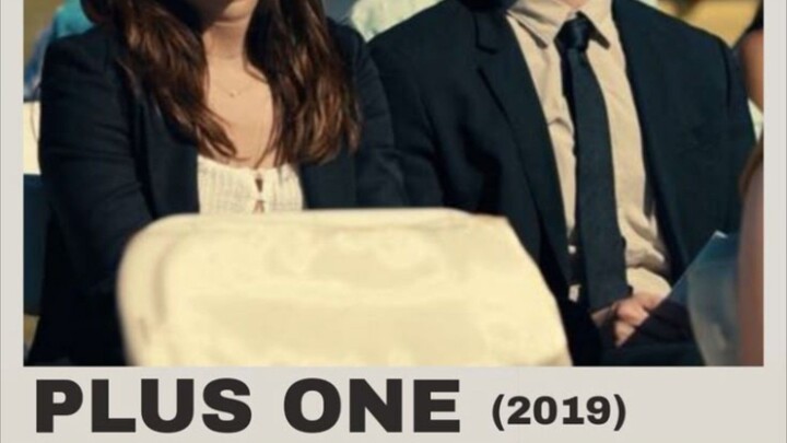 Plus 1 (sub)fullmovieee) (2019) Romantic Comedy Genre