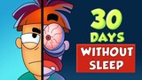 จะเกิดอะไรขึ้นหากไม่ได้นอนหลับเป็นเวลา 30 วัน
