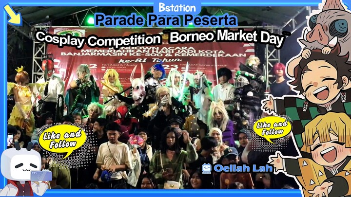 Parade Peserta Cosplay Competition Borneo Market Day
