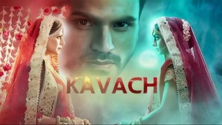 Kavach - Episode 13