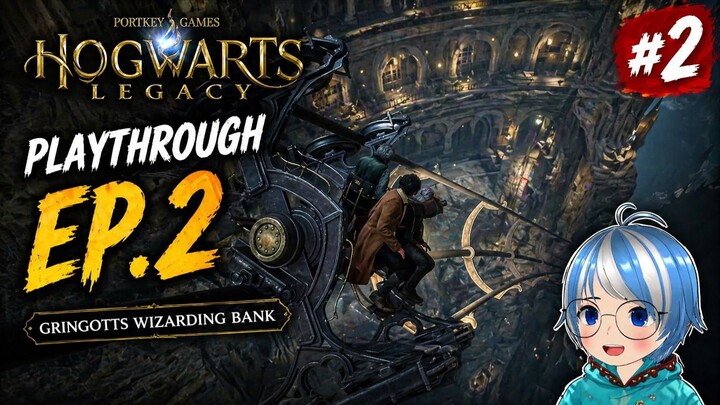 I Was NOT Ready for This… Gringotts Wizarding Bank | Ep. 2