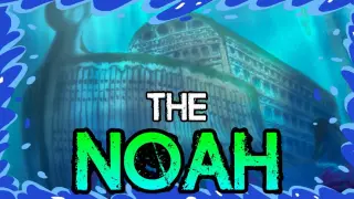 THE NOAH: The Ship of Promise! - One Piece Discussion | Tekking101