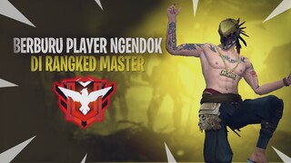 BERBURU PLAYER NGENDOK DI MASTER!!!