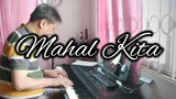 Mahal Kita - Maricris Garcia | piano cover