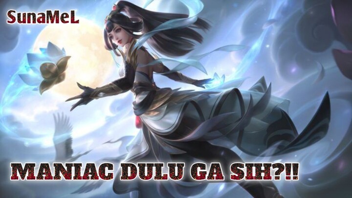 MANIAC DULU GA SIH?! - MOBILE LEGENDS | MIYA GAMEPLAY