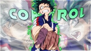 Deku vs Todoroki - Control [AMV/EDIT]