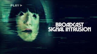 Broadcast Signal Intrusion (2021) - SUB INDO