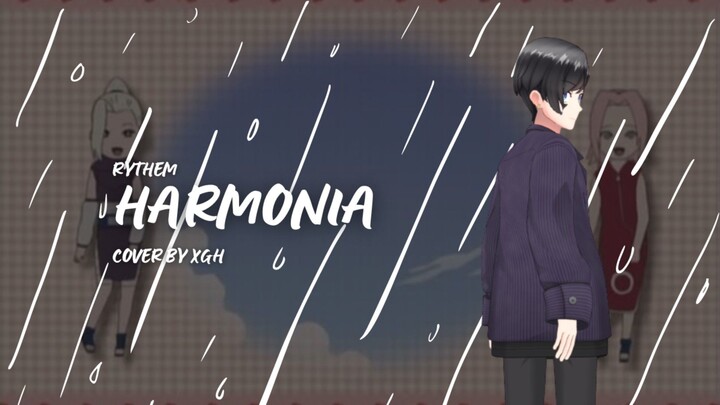 Harmonia - Rythem || Cover By xgh Short Version