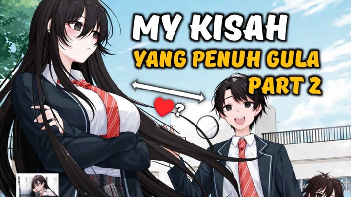 Masak Bareng Gebetan🥰 | Tonari No Seki No Yankee Shimizu-san Part 2
