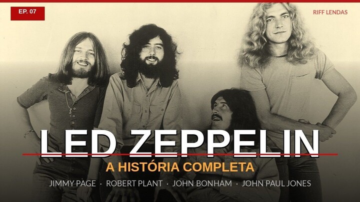 LED ZEPPELIN: Como 4 Britânicos Mudaram o Rock para Sempre