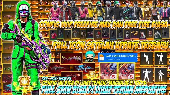 BISA DI LIHAT TEMAN ATAU MUSUH❓DATA CONFIG VVIP FF MAX & FF BIASA | SETELAH UPDATE MAINTENANCE