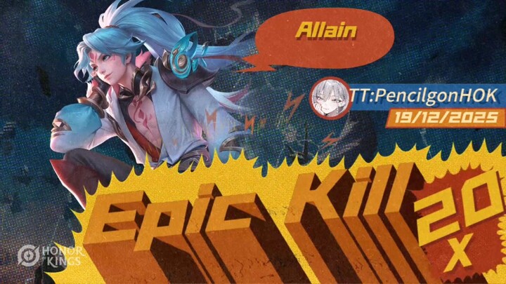 Allain Epic gameplay ~Honor Of Kings