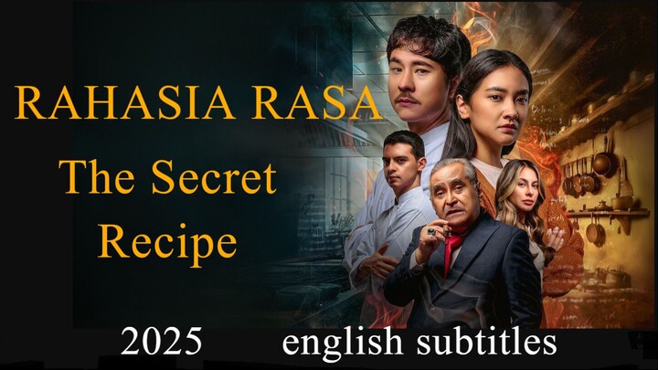 The Secret Recipe 2025 - english subtitles - Rahasia Rasa