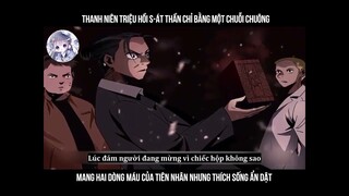 Truyện Tranh: Thanh Niên Triệu Hồi S-át Thần Chỉ Bằng Một Chuỗi Chuông