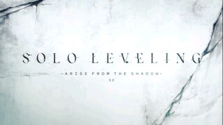 Opening Anime " Solo Leveling " Season 2