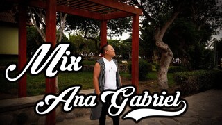 BJ - Mix Ana Gabriel