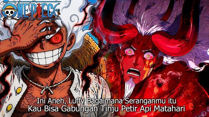 ONE PIECE TERBARU - KEBANGKITAN NIKA! TINJU PETIR MENGHUJAM IMU!! LUFFY TUNJUKAN SIAPA DEWA PERANG !