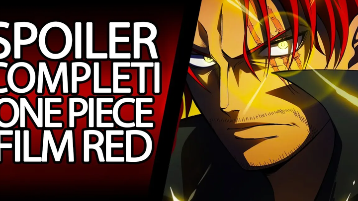 ONE PIECE FILM RED สปอยเลอร์พล็อตเต็ม จะเกิดอะไรขึ้น อธิบาย