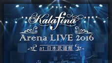 Kalafina - Arena Live 2016 at Nippon Budokan [2016.09.16]