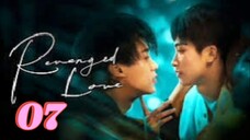 Revenge Love | Episode 7 | Eng sub.