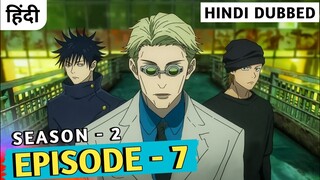 Jujutsu Kaisen Season 2 Episode 7 Explained In Hindi | Shibuya Arc