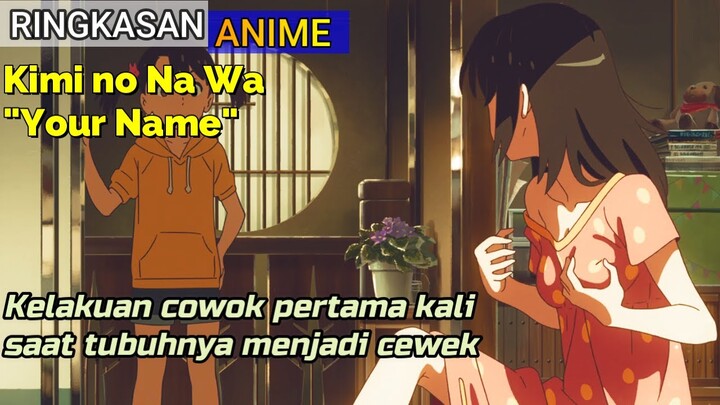 Ringkasan Movie Anime Kimi no Na Wa "Your Name"