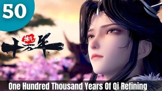 MULTI SUB[One Hundred Thousand Years of Qi Refining] EP 50 |1080P|Latest Collection of Chinese Anime