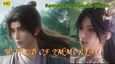 NEWS ‼️‼️‼️WORLD OF IMMORTAL EPISODE 10 (1080 HD) | [[ SUB INDONESIA ]]