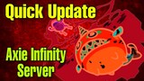 Axie Infinity Latest Update | Server Lag | Current State of the Game July 2021 (Tagalog)