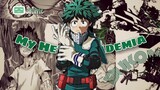 Boku no Hero Academia  -『AMV』Anime