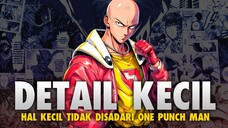 Hal Yang Mungkin Kalian Tidak Sadari Di Anime One Punch Man