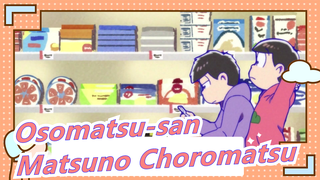 [Osomatsu-san/MAD Gambaran Tangan] Matsuno Choromatsu [Semua Matsuno Choromatsu]