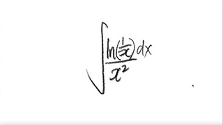 log integral ∫ln(1/x)/x^2 dx