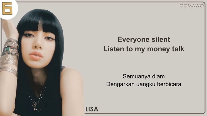 LISA - MONEY LYRICS/INDO SUB by GOMAWO