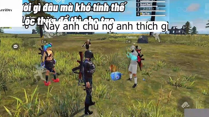 Này anh chủ nợ anh thích gì hả mày 2 #freefire