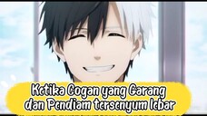 Ketika Cogan Garang dan Pendiam tersenyum lebar sampai ketawa, gak ada obeng kerennya!