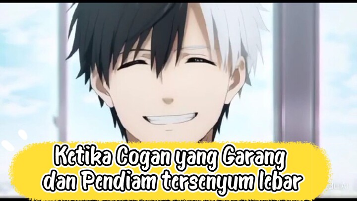 Ketika Cogan Garang dan Pendiam tersenyum lebar sampai ketawa, gak ada obeng kerennya!