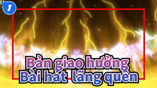 Bản giao hưởng|[AMV] Các bài hát thất truyền, lãng quên và hào hùng_D1