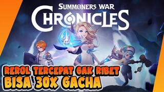 Tutorial Rerol Cepat Gak Sampai 10 Menit Bisa 30x GACHA  - SUMMONER WAR CHRONICLES