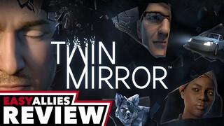 Twin Mirror - Easy Allies Review