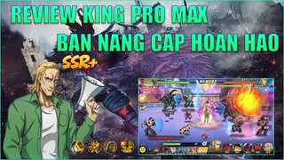 One Punch Man The Strongest: Review KING Nhưng Phiên Bản Pro Max - KING SSR +
