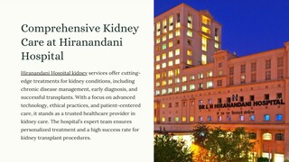 Comprehensive Kidney Care at Hiranandani Hospital