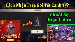 [Garena Free Fire]/Làm Sao Để Nhận Trang Phục Tết Canh Tý Miễn Phí?Chuỗi Sự Kiện Cobra