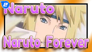 [Naruto/Mixed Edit] Naruto Forever_2