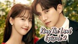 King The Land Episode 2 Korean drama 2023