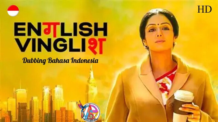 English Vinglish (2012) Dubbing Bahasa Indonesia