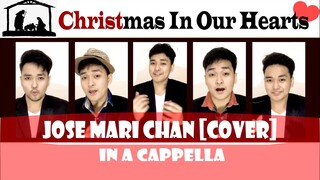 Christmas In Our Hearts [Jose Mari Chan COVER] in A Cappella | JustinJ Taller