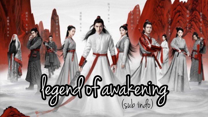 Eps. 19 - Legend of Awakening (2020) Sub Indo