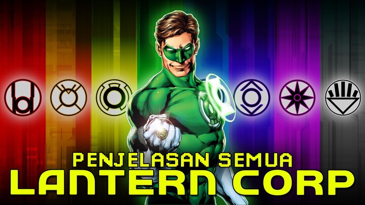 Penjelasan Setiap Lantern di DC universe!!